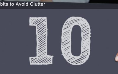 Ten Habits to Avoid Clutter