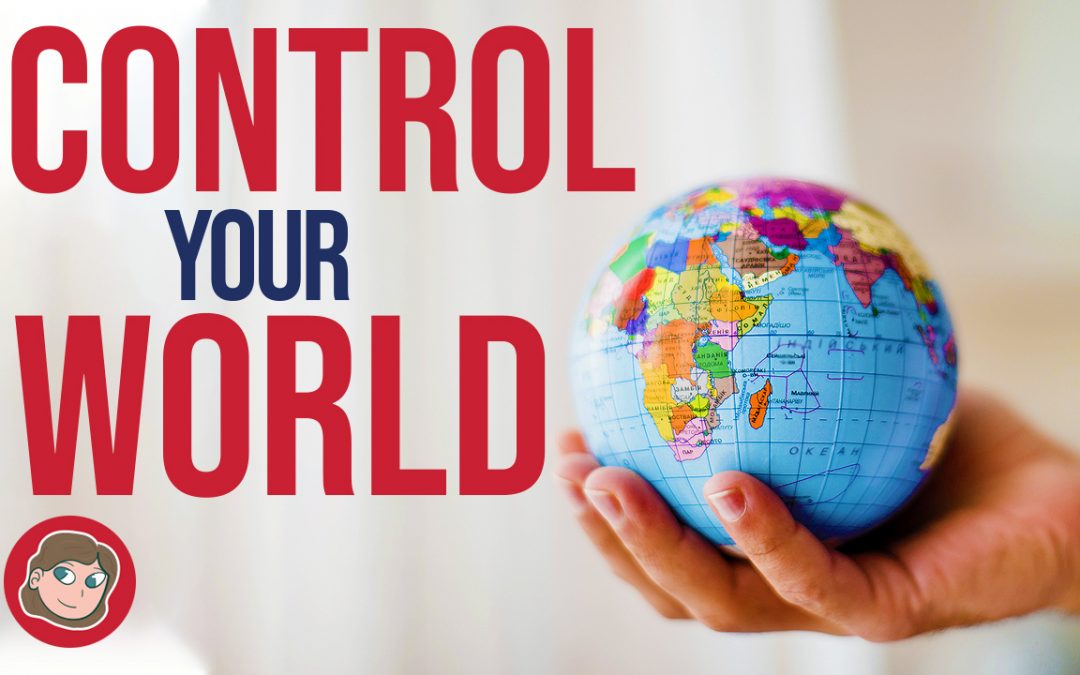 Control Your Clutter, Control Your World