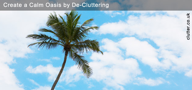 Create a Calm Oasis by De-Cluttering