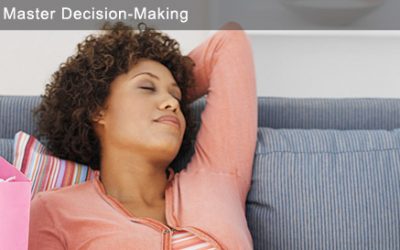 How to Master Decision-Making