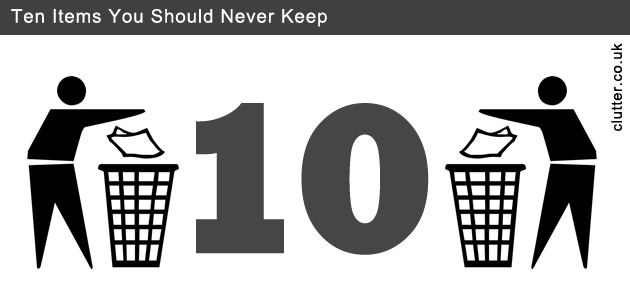 Ten Items You Should Never Keep