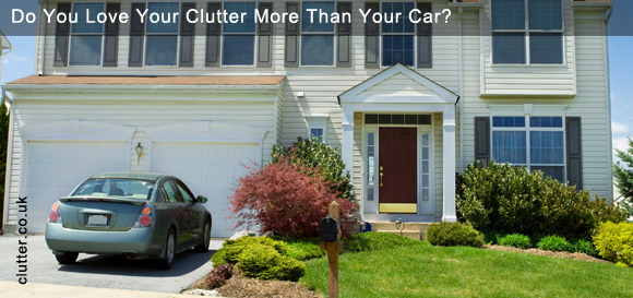Do You Love Your Clutter More Than Your Car?