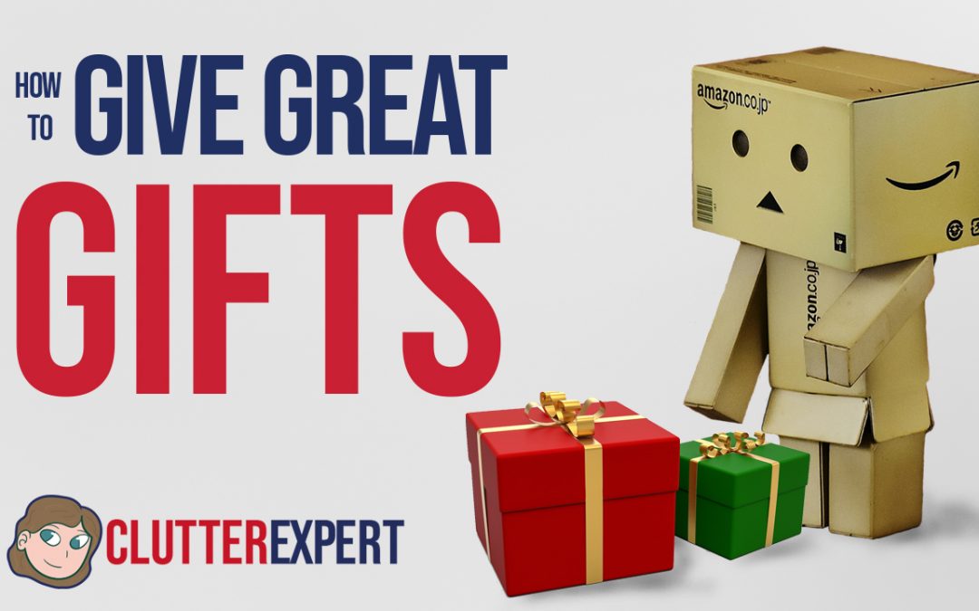 How to Give Great Gifts That Won't Become Clutter